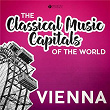 Classical Music Capitals of the World: Vienna | The London Symphony Orchestra