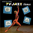 TV Jazz Themes | Skip Martin & The Video All Stars