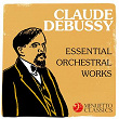 Claude Debussy: Essential Orchestral Works | Orchestra Of Radio Luxembourg