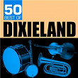 50 Best of Dixieland | Dieuzy S Dixieland Band