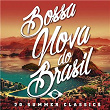 Bossa Nova Do Brasil: 20 Hot Summer Classics | Paula Santoro