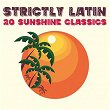 Strictly Latin: 20 Sunshine Classics | Rio Combo