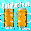 Oktoberfest: 25 Beer Festival Essentials | Haringer Buam