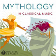 Mythology in Classical Music | L'orchestre Philharmonique De Berlin