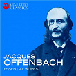 Jacques Offenbach: Essential Works | The London Symphony Orchestra