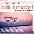 After Work Chillout Mood: Smooth Beats | The Freeglide Project