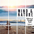 Mind & Nature: Relaxing and Peaceful Music, Vol. 4 | Salaam Soundclash