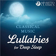 Classical Music Lullabies for Deep Sleep | Stuttgart Chamber Orchestra