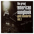 The Great American Songbook: Gold Standards, Vol. 1 | 101 Strings Orchestra