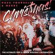 Have Yourself A Merry Christmas! The Ultimate Pop & Rock Holiday Party | Soul To The World