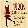 1920s Dance Craze: The Hottest Hits of the Jazz Age (Lindy Hop, Charleston, Shimmy, and More) | Slim Pickins & His Twenty-niners