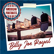 American Portraits: Billy Joe Royal | Billy Joe Royal