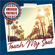 American Portraits: Touch My Soul | Touch My Soul