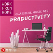 Work From Home: Classical Music for Productivity | Orchestre Philharmonique De Slovaquie