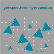 Perspectives In Percussion, Vol. 1 | Skip Martin