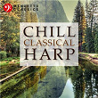 Chill Classical Harp: The Most Relaxing Masterpieces | Thelma Owen