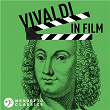 Vivaldi in Film | Antonio Vivaldi