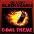 Chicago Blackhawks Goal Song (Single) | Sports Machine
