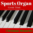 Sports Organ Christmas Memories (Gametime Christmas) | Da Stadium Organist