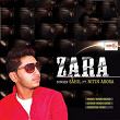 Zara (feat. Nitin Arora) | Sahil