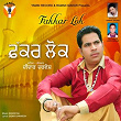 Fakkar Lok | Didar Darwesh