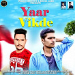 Yaar Vikde | Babbu Marar, Bhinda Fullo Mithi
