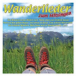 Wanderlieder zum Mitsingen | Chor Und Orchester Konrad Plaickner