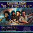 Celestial Ragas (The Eternal Journey) | Rakesh Chaurasia