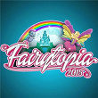 Fairytopia 2015 | Tix, The Pøssy Project