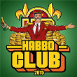 Habbo Club 2015 | Tix, The Pøssy Project