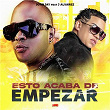 Esto Acaba De Empezar | John Jay & J Alvarez