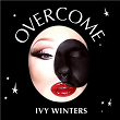 Overcome | Ivy Winters