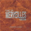 Tant de merveilles | Praise