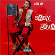 Baby Lova | Low Jay