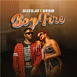 Boyfire | Sheebah & Selecta Jef