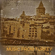 Music from Turkey, Vol. 1 | Yasar Akpençe