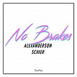 No Brakes | Schier