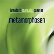 Metamorphosen (Bonus Track Version) | Branford Marsalis