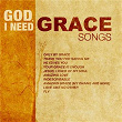 God, I Need Grace Songs | Maranatha! Music