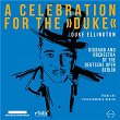 A Celebration for the Duke | Bigband Der Deutschen Oper Berlin & Orchester Der Deutschen Oper Berlin