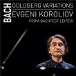 J. S. Bach: Goldberg-Variations | Evgeni Koroliov