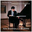 Yefim Bronfman plays Brahms | Yefim Bronfman