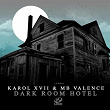Dark Room Hotel | Karol Xvii, Mb Valence