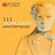 111 Schubert Masterpieces | Orchestre Philharmonique De Slovaquie