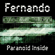 Paranoid Inside | Fernando