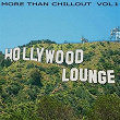 Hollywood Lounge - More Than Chillout Vol.1 | Schoenberg