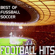 Football Hits - Best Of Fussball Soccer | Arena