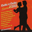 Ballo é Bello 2000 | Franco Bagutti
