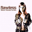 Flawless - Disco House Tunes Vol.1 | Lamborghini
