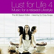 Lust for Life Vol.4 - Music For A Relaxed Lifestyle | Jean Luc
